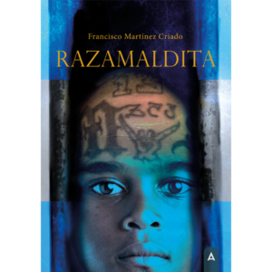 Imagen de portada del libro Razamaldita, de Francisco Martínez Criado