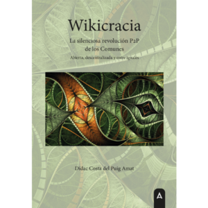 Cubierta del libro Wikicracia