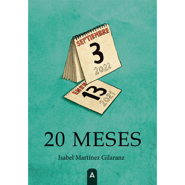 Imagen de portada de la novela 20 meses, de Isabel Martínez Gilaranz