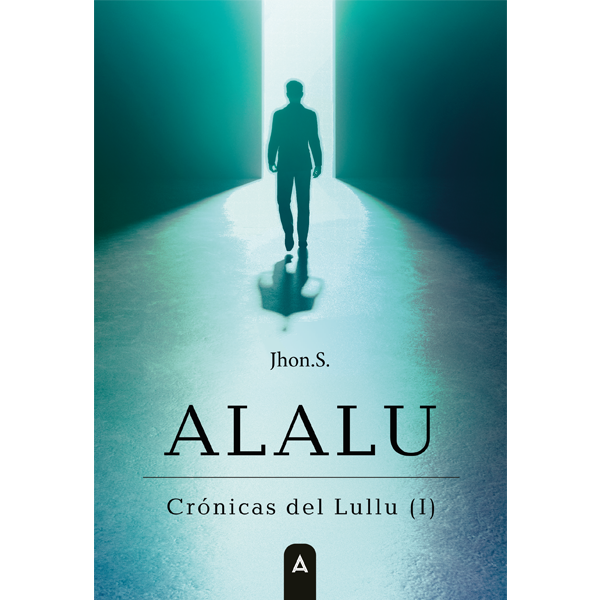 Imagen del libro Crónicas del Lullu (I) Alalu, de Jhon.S.
