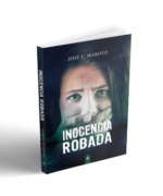 Imagen de la novela "Inocencia robada", de José C. Maroto.