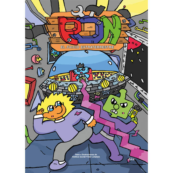 Imagen del cómic "Pon, el juicio extraterrestre" Volumen 6 de la serie "Pon", de Marco Schettino Losada.