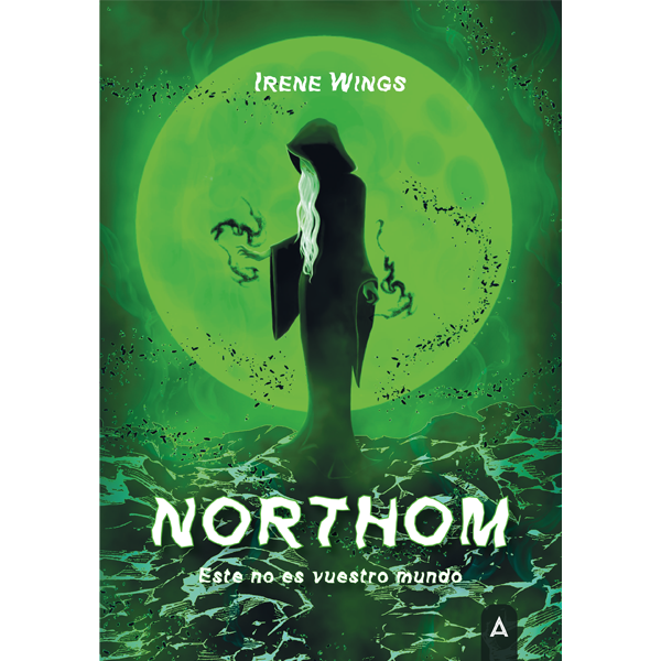 Imagen de la novela "Northom. Este no es vuestro mundo", de Irene Wings.