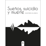 Imagen del poemario "Sueños, suicidio y muerte", de David Pineda Villarraga, 2023.