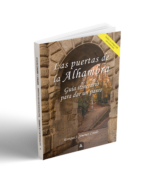 Imagen de la guía "Las puertas de la Alhambra", de Enrique J. Jiménez Cotelo, 2023.