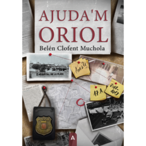 Imagen del libro Ajuda'm Oriol, de Belén Clofent Muchola, 2024.