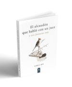Imagen del libro "El alcaudón que habló con un juez y seis fantasías más", de Toño J. Roi, 2024.