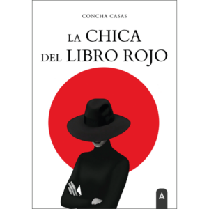 Imagen de la novela "La chica del libro rojo", de Concha Casas, 2024.