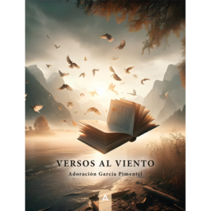Imagen del poemario "Versos al viento", de Adoración García Pimentel, 2024.